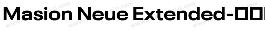 Masion Neue Extended字体转换